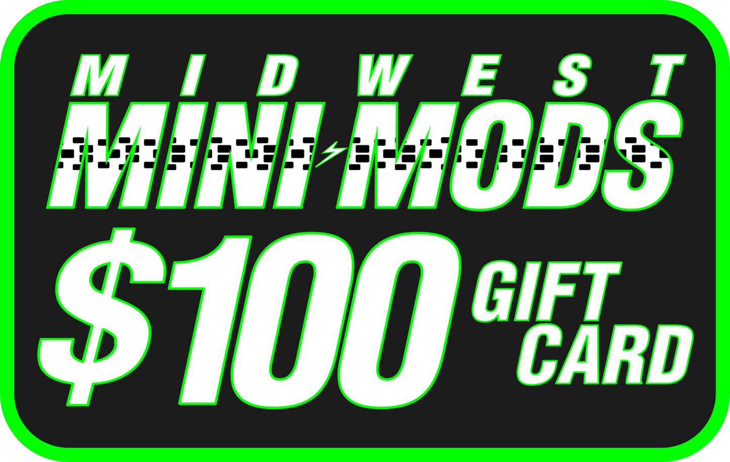 Midwest Mini Mods Gift Card